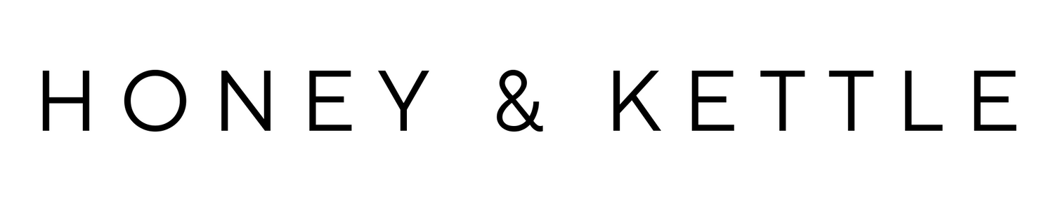Honey and Kettle